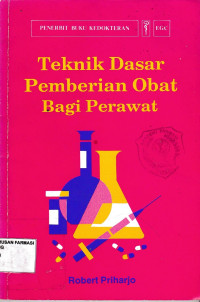 Image of Teknik dasar pemberian obat bagi perawat