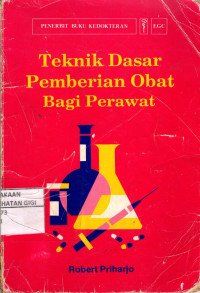 Image of Teknik dasar pemberian obat bagi perawat