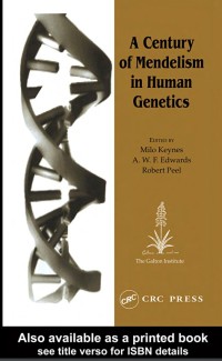Image of A Century of mendelism in Human Genetics