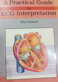 Image of A Pratical Guide To ECG INterpretation