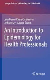Image of An Introduction to Epidemiolog for Health Professionals
