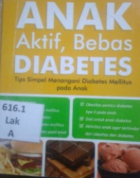 Image of Anak Aktif bebas Diabetes