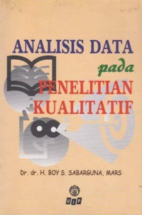 Image of Analisis Data Pada Penelitian Kualitatif