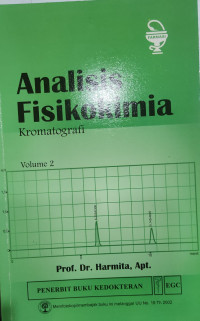 Image of Analisis Fisikokimia : Kromatografi, Volume 2