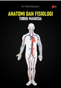 Image of Anatomi dan Fisiologi Tubuh Manusia
