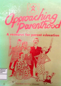 Image of Approaching Parenthood : A resource for parent education