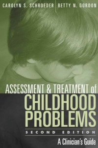 Image of ASSESSMENT AND TREATMENT OF CHILDHOOD PROBLEMS