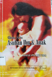 Image of Asuhan Ibu dan Anak (Buku Saku)