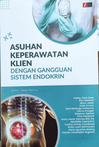 Image of Asuhan keperawatan klien dengan gangguan sistem endokrin