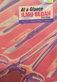 Image of At a Glance Ilmu Bedah = Surgery at a Glance