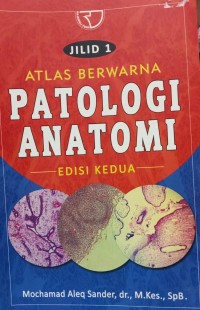 Image of Atlas Berwarna Patologi Anatomi
