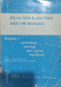 Image of Atlas Dan Buku Teks Anatomi Manusia, Bagian 1