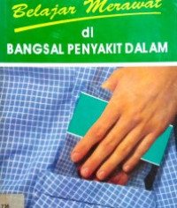 Image of Belajar Merawat di Bangsal Penyakit Dalam