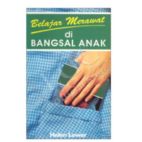 Image of Belajar Merawat di Bangsal Penyakit Dalam = Learning to Care on the Medical Ward