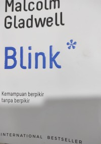 Image of Blink: Kemampuan Berpikir Tanpa Berpikir