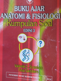 Image of Buku ajar Anatomi & Fisiologi : kumpulan soal