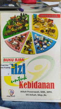 Image of Buku Ajar Gizi Untuk Kebidanan