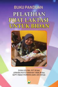 Image of Buku Panduan Pelatihan Pijat Laktasi Untuk Bidan