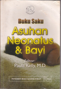 Image of Buku saku asuhan neonatus & bayi (First-Year Baby Care)
