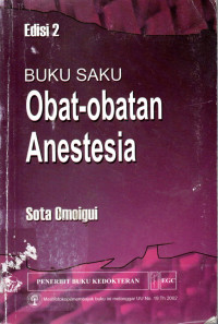 Image of Buku saku obat-obatan anestesia = The anesthesia drugs handbook