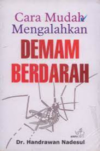 Image of Cara Mudah Mengalahkan Deman Berdarah