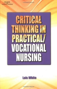 Image of Critical Thinking In Practical/Vocational Nursing