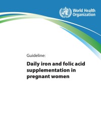 Image of Daily iron and folic acid supplementation in pregnant women.