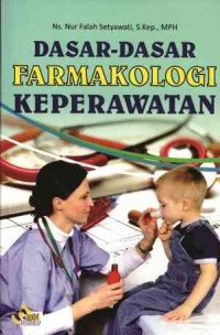 Image of Dasar-dasar Farmakologi Keperawatan