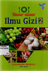 Image of Dasar- Dasar Ilmu Gizi 2