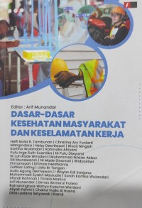 Image of Dasar-Dasar Kesehatan Masyarakat Dan Keselamatan Kerja