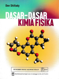 Image of Dasar - Dasar Kimia Fisika = Essentials Of Physical Chemistry