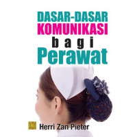 Image of Dasar-dasar Komunikasi Bagi Perawat