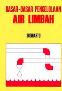 Image of DASAR DASAR PENGOLAHAN AIR LIMBAH