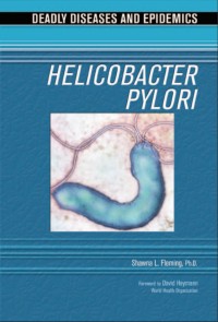 Image of DEADLY DISEASES AND EPIDEMICS HELICOBACTER PYLORI