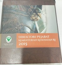 Image of DIREKTORI PEJABAT KEMENTERIAN KESEHATAN RI 2015