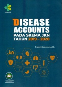 Image of Disease Accounts Pada Skema JKN Tahun 2019-2020
