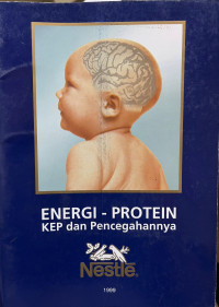 Image of Energi - Protein : KEP dan Pencegahannya