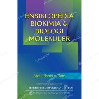 Image of ENSIKLOPEDIA BIOKIMIA DAN BIOLOGI MOLEKULER