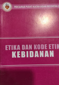 Image of Etika dan Kode Etik Kebidanan