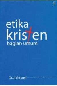 Image of Etika Kristen Bagian Umum