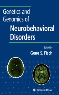 Image of Genetics and Genomics of Neurobehavioral Disorders