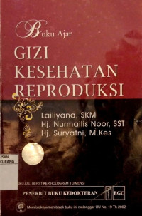 Image of Gizi Kesehatan Reproduksi : Buku ajar