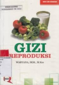 Image of GIZI REPRODUKSI