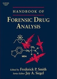 Image of HANDBOOK OF FORENSIC DRUG ANALYSIS