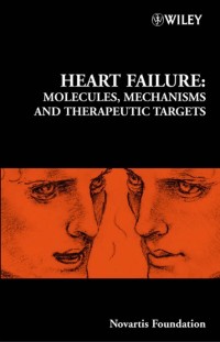 Image of HEART FAILURE: MOLECULES, MECHANISMS AND THERAPEUTIC TARGETS