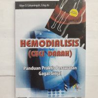 Image of Hemodialisis (Cuci Darah) : Panduan Praktis Gangguan Gagal Ginjal