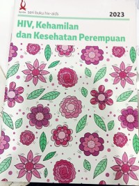 Image of HIV, Kehamilan dan Kesehatan Perempuan
