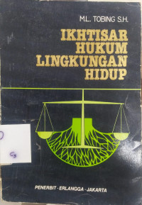 Image of Ikhtisar Hukum Lingkungan Hidup