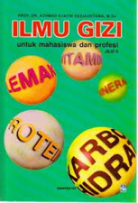 Image of Ilmu Gizi Untuk Mahasiswa dan Profesi, Jilid II