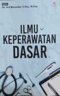 Image of Ilmu Keperawatan Dasar